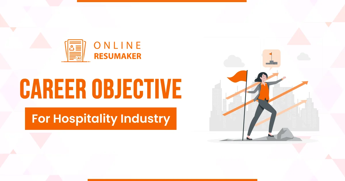 Best Career Objective For the Hospitality Industry